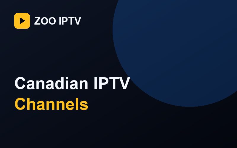 How to Choose an IPTV Provider in Canada